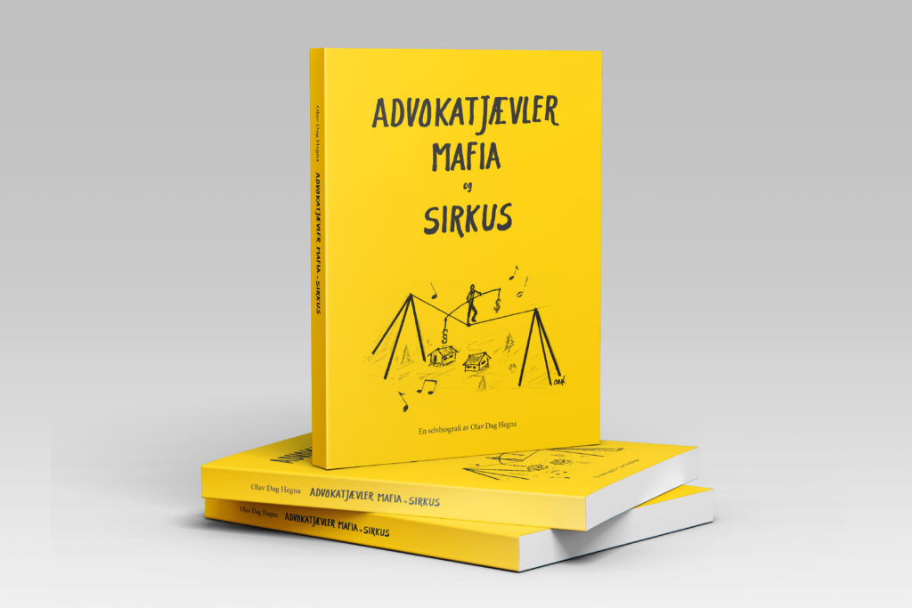 Boken «Advokatjævler, Mafia og Sirkus» av Olav Dag Hegna - Askerprint.no